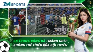 GK Trong Bóng Đá
