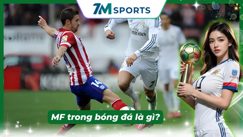 MF trong bóng đá
