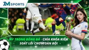 MF Trong Bóng Đá