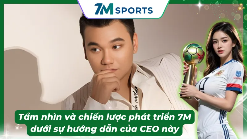 Tầm nhìn phát triển dựa trên dữ liệu realtime và trải nghiệm người dùng